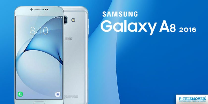 Samsung Galaxy A8 (2016) com um ecrã de 5.7 é finalmente oficial