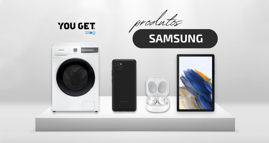 Já conheces os produtos incríveis da Samsung?